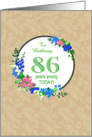 Custom Name 86th Birthday Greeting With Pretty Floral Wreath card