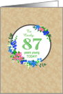 Custom Name 87th Birthday Greeting With Pretty Floral Wreath card