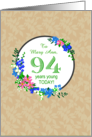 Custom Name 94th Birthday Greeting With Pretty Floral Wreath card
