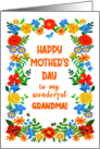 For Grandma on Mothers Day with Pretty Floral Border card