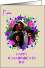 For Nana on Grandparents Day With Floral Custom Photo Frame card