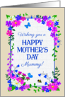 For Mummy on Mothers Day with Pretty Pink and Blue Floral Border card