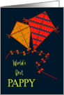For World’s Best Pappy on Father’s Day with Colourful Kites card