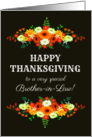 For Brother in Law Happy Thanksgiving Flowers in Bright Fall Colors card