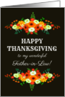 For Father in Law Happy Thanksgiving Flowers in Bright Fall Colors card