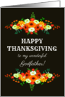 For Godfather Happy Thanksgiving Flowers in Bright Fall Colors card