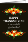 For Godmother Happy Thanksgiving Flowers in Bright Fall Colors card