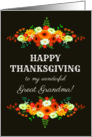 For Great Grandma Happy Thanksgiving Flowers in Bright Fall Colors card