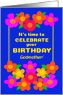 For Godmother Birthday With Fun Bright Smiley Flowers on Blue card