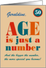 Custom Name 50th Birthday Age is Just a Number Typography card