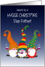 For Step Father Hygge Christmas Wishes With Three Cute Gnomes card