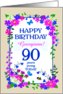 Custom Name or Relation 90th Birthday with Pretty Floral Border card