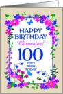 Custom Name or Relation 100th Birthday with Pretty Floral Border card