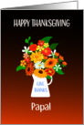 For Papa Thanksgiving Wishes With Bouquet of Flowers card