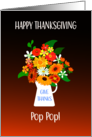 For Pop Pop Thanksgiving Wishes With Bouquet of Flowers card