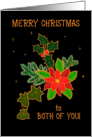 Merry Christmas to Both of You With Poinsettia and Holly card