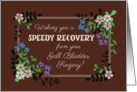 Get Well from Gall Bladder Surgery Floral Border on Mocha Background card