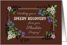 Get Well from Shoulder Surgery Floral Border on Mocha Background card