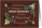 Get Well from Hysterectomy with Floral Border on Mocha Background card
