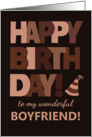 For Boyfriend Birthday in Trending Mocha Brown Lettering card