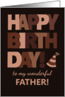 For Father Birthday in Trending Mocha Brown Lettering card