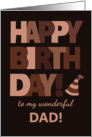 For Dad Birthday in Trending Mocha Brown Lettering card