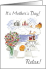 Mother’s Day Woman in Bubble Bath with Wine and Chocolates card