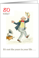 80th Birthday with Man Dancing to Old-fashioned Gramophone card