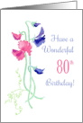 80th Birthday with Pink and Blue Sweet Peas card