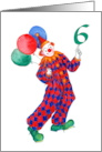 Child’s 6th Birthday with Fun Clown and Balloons card