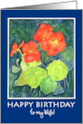 For Wife’s Birthday Bright Orange Nasturtiums card