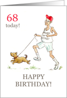 68th Birthday Greetings for a Retired Man Jogging with Dog card