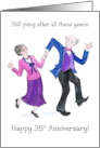 35th Wedding Anniversary Greetings with Older Couple Dancing card