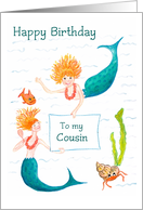 For Cousin’s Birthday with Mermaids Fish and Hermit Crab card