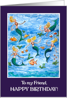 For Friend Birthday with Mermaids and Fishes card