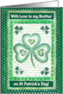 For Brother St Patrick’s Day with Shamrocks card