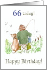 66th Birthday with Man River Fishing with Dog card