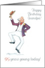 Grandpa’s 95th Birthday with Man in Blazer and Boater Hat Dancing card
