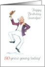 Grandpa’s 80th Birthday with Man in Blazer and Boater Hat Dancing card