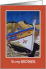 For Brother Birthday Greetings with Algarve Fishing Boat card