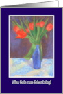 German Language Birthday with Scarlet Tulips Blank Inside card