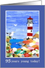 95th Birthday Greetings with Lighthouse card
