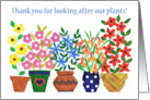 Thank You for Looking After Our Plants with Bright Flowers card