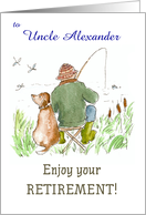 Custom Front Retirement Wishes for Uncle with Man Fishing with Dog card