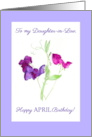 For Daughter in Law’s April Birthday Pink and Purple Sweet Peas card