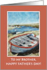 For Brother on Father’s Day Seascape with Beached Dinghy card