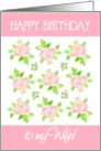 Wife’s Birthday Greetings with Vintage Pink Rosebuds card