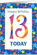 13th Birthday Greetings with Bright Stripes and Stars card