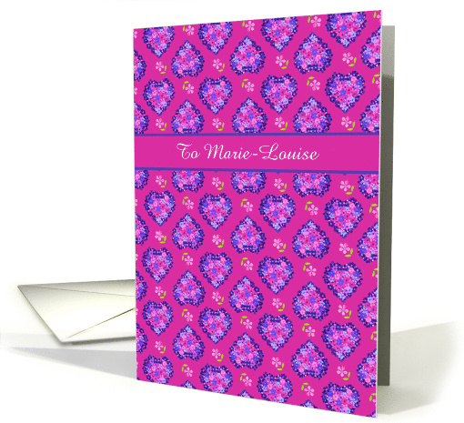 Custom Name Valentine's Greeting with Magenta Hearts and Flowers card