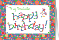 For Grandmother Birthday Greeting with Bright Bubbly Pattern card